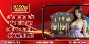 cách chơi bài Tấn