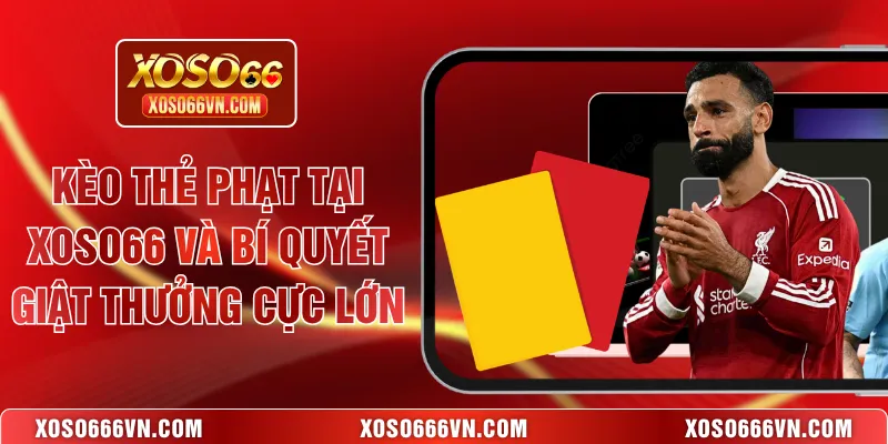 Kèo thẻ phạt